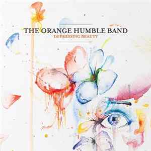 Download The Orange Humble Band - Depressing Beauty