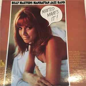 Download Billy Maxted's Manhattan Jazz Band - Maxted Makes It