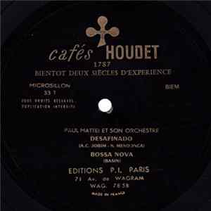Download Paul Mattei Et Son Orchestre - Desafinado / Bossa Nova