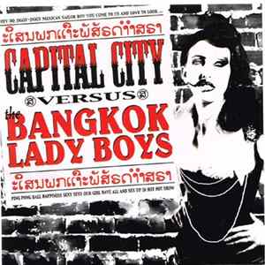 Download Capital City - versus Bangkok Lady Boys