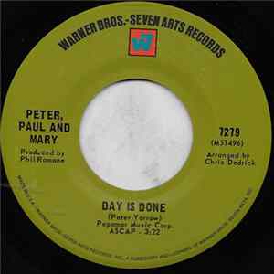 Download Peter, Paul And Mary - Day Is Done