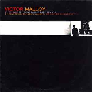 Download Victor Malloy - Trying EP