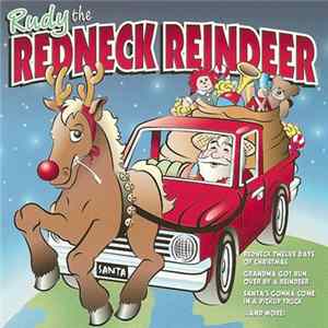 Download Unknown Artist - Rudy The Redneck Reindeer