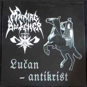Download Maniac Butcher - Lučan - Antikrist