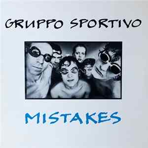 Download Gruppo Sportivo - Mistakes