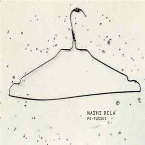 Download Nashi Dela - Po-Russki