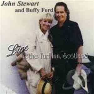Download John Stewart And Buffy Ford - Live At The Turf Inn, Scotland