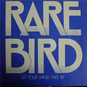 Download Rare Bird - As Your Mind Flies By