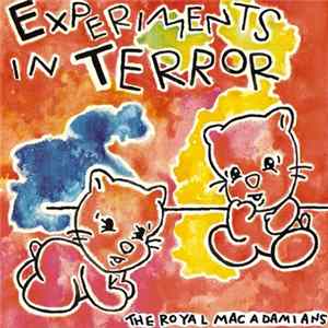 Download The Royal Macadamians - Experiments In Terror