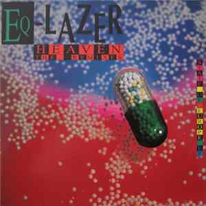 Download Eq-Lazer - Heaven - The Remixes - State Of Europe EP