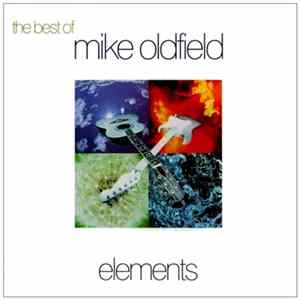 Download Mike Oldfield - The Best Of Mike Oldfield: Elements