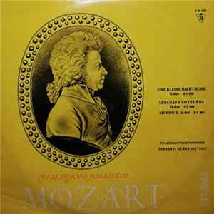 Download Wolfgang Amadeus Mozart - Staatskapelle Dresden, Otmar Suitner - Eine Kleine Nachtmusik G-Dur KV 525 / Serenata Notturna D-Dur KV 239 / Sinfonie A-Dur KV 201