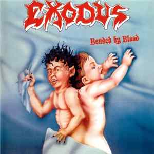 Download Exodus - Bonded By Blood