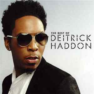 Download Deitrick Haddon - The Best Of Deitrick Haddon
