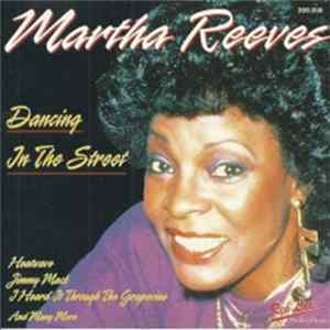 Download Martha Reeves - Dancing In The Street