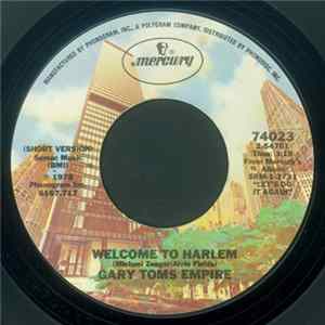 Download Gary Toms Empire - Welcome To Harlem
