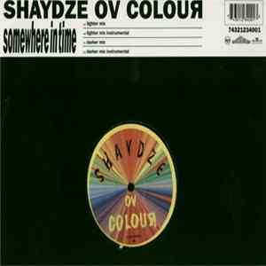 Download Shaydze Ov Colour - Somewhere In Time