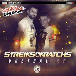 Download Streiks & Kratchs - Voetbal EP
