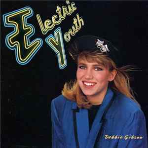 Download Debbie Gibson - Electric Youth