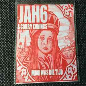 Download Jah6, Corry Konings - Mooi Was Die Tijd