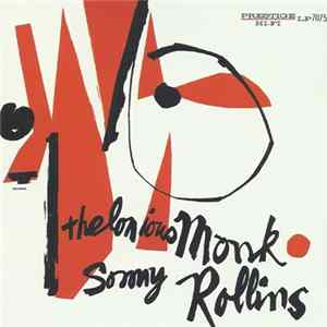 Download Thelonious Monk / Sonny Rollins - Thelonious Monk / Sonny Rollins