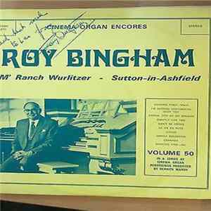 Download Roy Bingham - 'M' Ranch Wurlitzer - Sutton-In-Ashfield