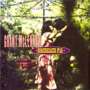 Download Grant McLennan - Horsebreaker Star