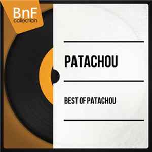 Download Patachou - Best Of Patachou