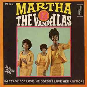 Download Martha & The Vandellas - I'm Ready For Love