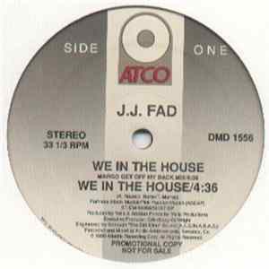 Download J.J. Fad - We In The House