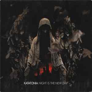 Download Katatonia - Night Is The New Day