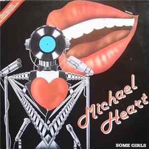 Download Michael Heart - Some Girls
