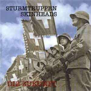 Download Sturmtruppen Skinheads - Die Zukunft