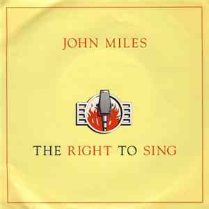 Download John Miles - The Right To Sing