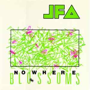 Download JFA - Nowhere Blossoms