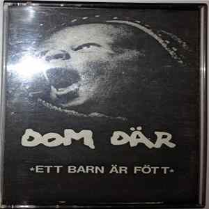 Download Dom Där - Ett Barn Är Fött