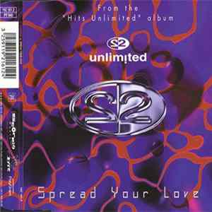 Download 2 Unlimited - Spread Your Love
