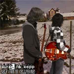 Download Aurae fw. Kopp - Self-own Yr Cellphone!