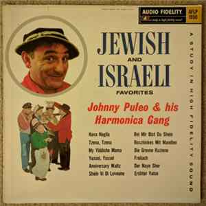 Download Johnny Puleo And His Harmonica Gang - Jewish And Israeli Favorites