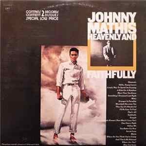 Download Johnny Mathis - Heavenly And Faithfully
