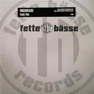 Download Fuckheadz - Fuck You