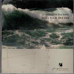 Download Jill Townsend Big Band - Tales From The Sea