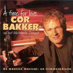 Download Cor Bakker Met Het Metropole Orkest - A Time For Love