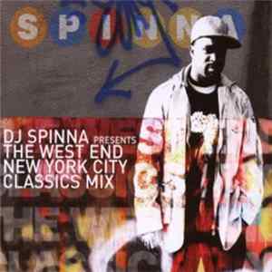Download DJ Spinna - The West End New York City Classics Mix