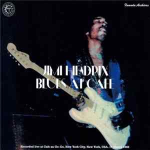 Download Jimi Hendrix - Blues At Cafe