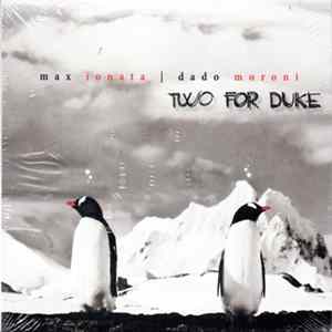 Download Max Ionata, Dado Moroni - Two For Duke