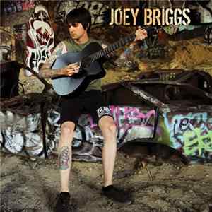 Download Joey Briggs - Joey Briggs