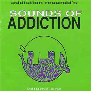 Download Various - Sounds Of Addiction - Volume One