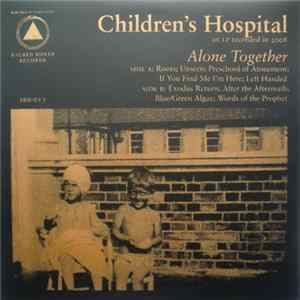 Download Children's Hospital - Alone Together