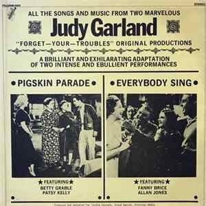 Download Betty Grable, Patsy Kelly, Fanny Brice, Allan Jones , Judy Garland - Pigskin Parade / Everybody Sing